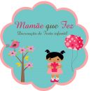 Mam�e que Fez - Decora��o Infantil Clean