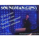 Soundman Gipsy - Experiência é a diferença