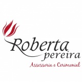Roberta Pereira . Assessoria e Cerimonial