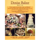 Denise Balzer - Doces E Cia