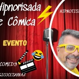 Show de Comédia Hipnose Cômica