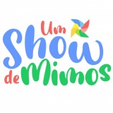 Um Show de Mimos