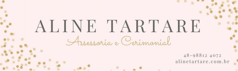 Aline Tartare - Assessoria e Cerimonial