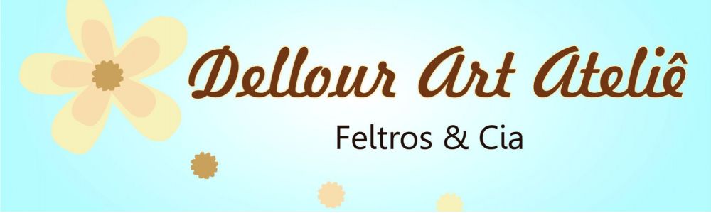 Dellour Art Ateli - Feltro & Cia