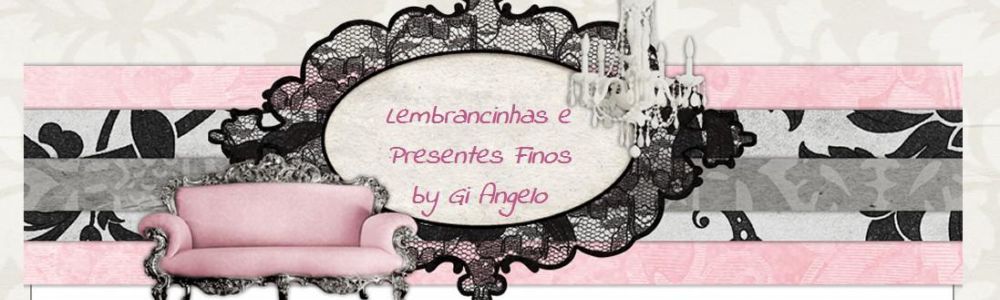 Lembrancinhas e Presentes Finos By Gi Angelo
