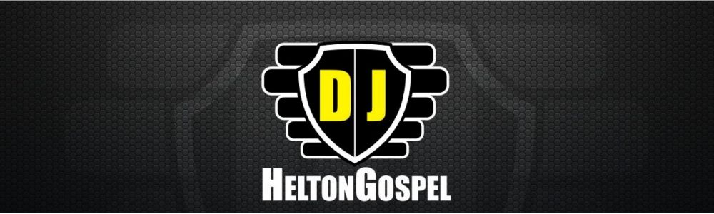 Dj Heltongospel - #FestaDeCrente - Dj Gospel