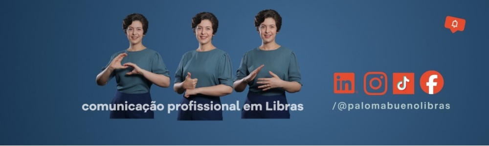 Paloma Bueno | Intrprete de Libras em eventos
