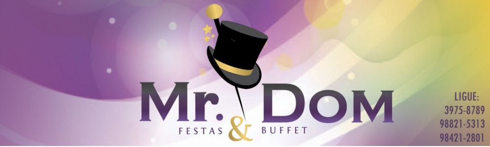 Mr. Dom Festas & Buffet