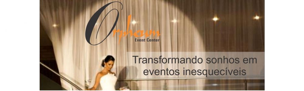 Orpheum Event Center...o espao ideal para sua festa de 150 a 500 convidados sentados!!!