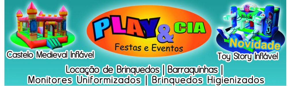 Play & Cia Festas e Eventos