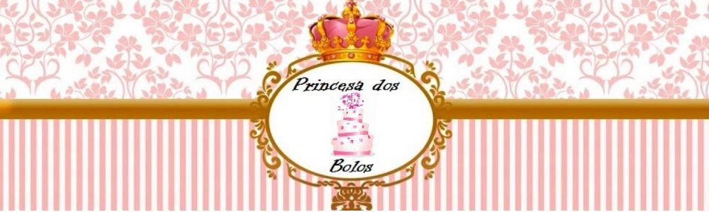 Princesa dos Bolos