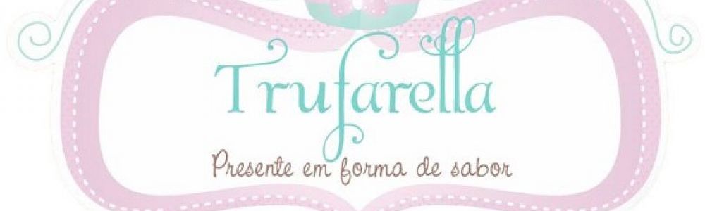 Trufarella Chocolates