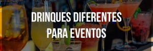 Drinques <b><b>Diferente</b>s</b> para eventos